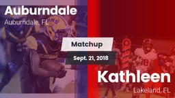 Matchup: Auburndale High vs. Kathleen  2018