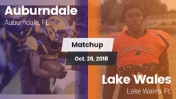 Matchup: Auburndale High vs. Lake Wales  2018