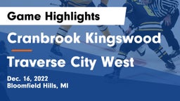 Cranbrook Kingswood  vs Traverse City West  Game Highlights - Dec. 16, 2022