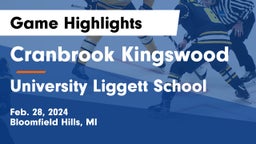 Cranbrook Kingswood  vs University Liggett School Game Highlights - Feb. 28, 2024