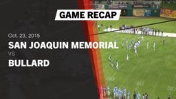 Recap: San Joaquin Memorial  vs. Bullard 2015