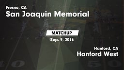 Matchup: San Joaquin Memorial vs. Hanford West  2016