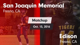 Matchup: San Joaquin Memorial vs. Edison  2016