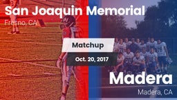 Matchup: San Joaquin Memorial vs. Madera  2017