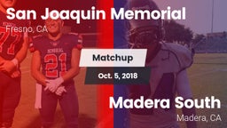 Matchup: San Joaquin Memorial vs. Madera South  2018