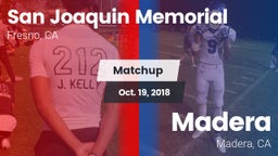 Matchup: San Joaquin Memorial vs. Madera  2018
