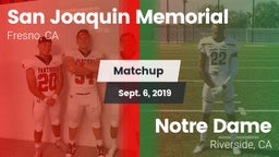 Matchup: San Joaquin Memorial vs. Notre Dame  2019