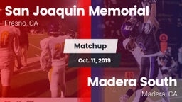 Matchup: San Joaquin Memorial vs. Madera South  2019