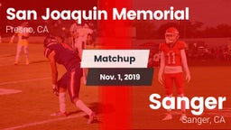 Matchup: San Joaquin Memorial vs. Sanger  2019
