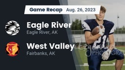 Recap: Eagle River  vs. West Valley  2023