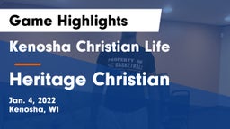 Kenosha Christian Life  vs Heritage Christian  Game Highlights - Jan. 4, 2022