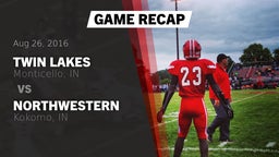 Recap: Twin Lakes  vs. Northwestern  2016
