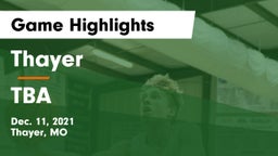 Thayer  vs TBA Game Highlights - Dec. 11, 2021