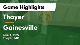 Thayer  vs Gainesville  Game Highlights - Jan. 4, 2022