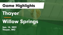 Thayer  vs Willow Springs  Game Highlights - Jan. 14, 2022