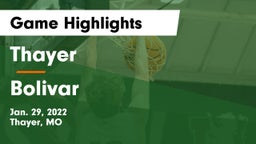 Thayer  vs Bolivar  Game Highlights - Jan. 29, 2022