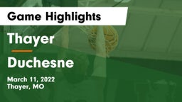 Thayer  vs Duchesne  Game Highlights - March 11, 2022