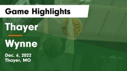 Thayer  vs Wynne  Game Highlights - Dec. 6, 2022