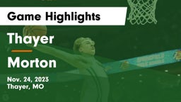 Thayer  vs Morton  Game Highlights - Nov. 24, 2023
