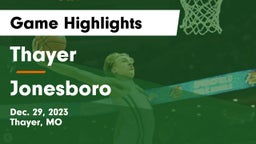Thayer  vs Jonesboro  Game Highlights - Dec. 29, 2023