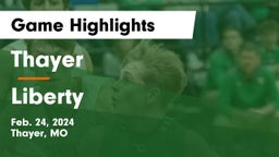 Thayer  vs Liberty  Game Highlights - Feb. 24, 2024