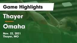 Thayer  vs Omaha  Game Highlights - Nov. 22, 2021