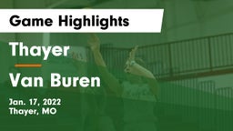 Thayer  vs Van Buren  Game Highlights - Jan. 17, 2022