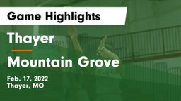 Thayer  vs Mountain Grove  Game Highlights - Feb. 17, 2022