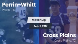 Matchup: Perrin-Whitt vs. Cross Plains  2017
