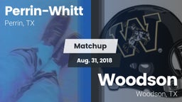 Matchup: Perrin-Whitt vs. Woodson  2018