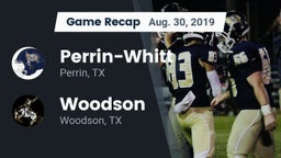 Recap: Perrin-Whitt  vs. Woodson  2019