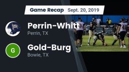Recap: Perrin-Whitt  vs. Gold-Burg  2019
