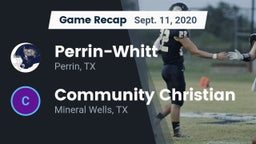 Recap: Perrin-Whitt  vs. Community Christian  2020