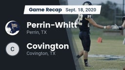 Recap: Perrin-Whitt  vs. Covington  2020