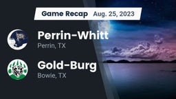 Recap: Perrin-Whitt  vs. Gold-Burg  2023