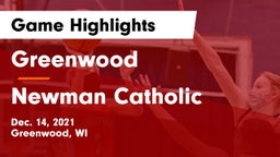 Greenwood  vs Newman Catholic  Game Highlights - Dec. 14, 2021