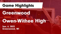Greenwood  vs Owen-Withee High Game Highlights - Jan. 6, 2022