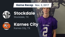 Recap: Stockdale  vs. Karnes City  2017