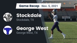 Recap: Stockdale  vs. George West  2021
