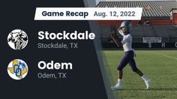 Recap: Stockdale  vs. Odem  2022