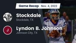Recap: Stockdale  vs. Lyndon B. Johnson  2022