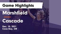 Marshfield  vs Cascade  Game Highlights - Dec. 10, 2021
