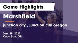 Marshfield  vs junction city , junction city oregon Game Highlights - Jan. 28, 2022