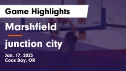 Marshfield  vs junction city Game Highlights - Jan. 17, 2023