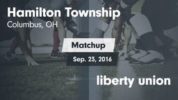 Matchup: Hamilton Township vs. liberty union  2016