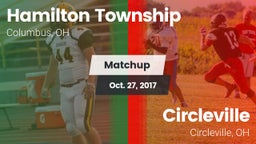 Matchup: Hamilton Township vs. Circleville  2017