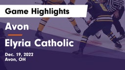 Avon  vs Elyria Catholic  Game Highlights - Dec. 19, 2022
