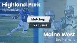 Matchup: Highland Park vs. Maine West  2018