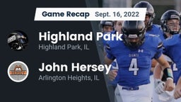 Recap: Highland Park  vs. John Hersey  2022