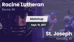 Matchup: Racine Lutheran vs. St. Joseph  2017